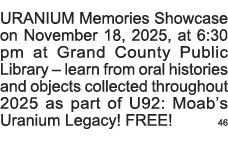 URANIUM Memories Showcase on November 18, 2025, at 6:30 pm at Grand County Public Library   learn from oral histories   