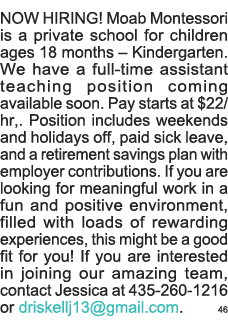 NOW HIRING  Moab Montessori is a private school for children ages 18 months   Kindergarten  We have a full-time assis   