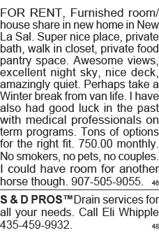 FOR RENT, Furnished room house share in new home in New La Sal  Super nice place, private bath, walk in closet, priva   