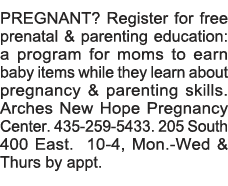 PREGNANT  Register for free prenatal & parenting education: a program for moms to earn baby items while they learn ab   