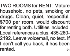 TWO ROOMS for RENT: Mature household, no pets, smoking or drugs  Clean, quiet, respectful   700 per room, would disco   