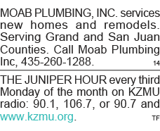 MOAB PLUMBING, INC  services new homes and remodels  Serving Grand and San Juan Counties  Call Moab Plumbing Inc, 435   
