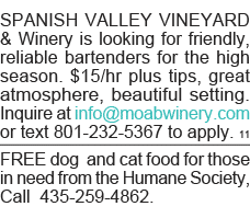 SPANISH VALLEY VINEYARD & Winery is looking for friendly, reliable bartenders for the high season   15 hr plus tips,    