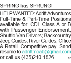 SPRING has SPRUNG  HELP WANTED: Adrift Adventures Full-Time & Part-Time Positions available for: CDL Class A or B wit   