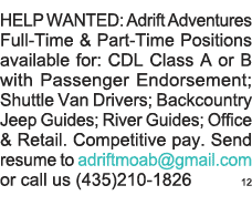 HELP WANTED: Adrift Adventures Full-Time & Part-Time Positions available for: CDL Class A or B with Passenger Endorse   