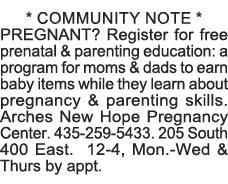 * COMMUNITY NOTE * PREGNANT  Register for free prenatal & parenting education: a program for moms & dads to earn baby   