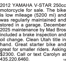 2012 YAMAHA V-STAR 250cc motorcycle for sale  The bike is low mileage (5200 mi) and was regularly maintained and stor   