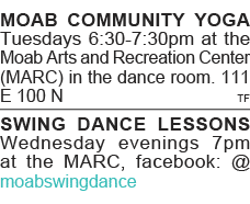 MOAB COMMUNITY YOGA Tuesdays 6:30-7:30pm at the Moab Arts and Recreation Center (MARC) in the dance room  111 E 100 N   