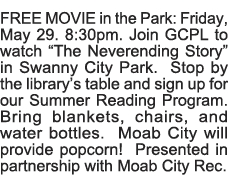 FREE MOVIE in the Park: Friday, May 29  8:30pm  Join GCPL to watch  The Neverending Story  in Swanny City Park  Stop    