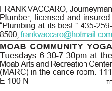 FRANK VACCARO, Journeyman Plumber, licensed and insured   Plumbing at its best   435-259-8500, frankvaccaro hotmail c   