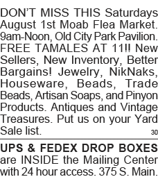 DON T MISS THIS Saturdays August 1st Moab Flea Market  9am-Noon, Old City Park Pavilion  FREE TAMALES AT 11   New Sel   