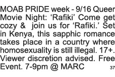 MOAB PRIDE week - 9 16 Queer Movie Night:  Rafiki  Come get cozy & join us for  Rafiki   Set in Kenya, this sapphic r   