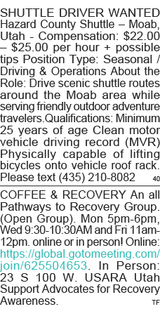 SHUTTLE DRIVER WANTED Hazard County Shuttle   Moab, Utah - Compensation:  22 00    25 00 per hour + possible tips Pos   