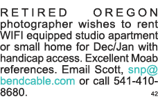 RETIRED OREGON photographer wishes to rent WIFI equipped studio apartment or small home for Dec Jan with handicap acc   